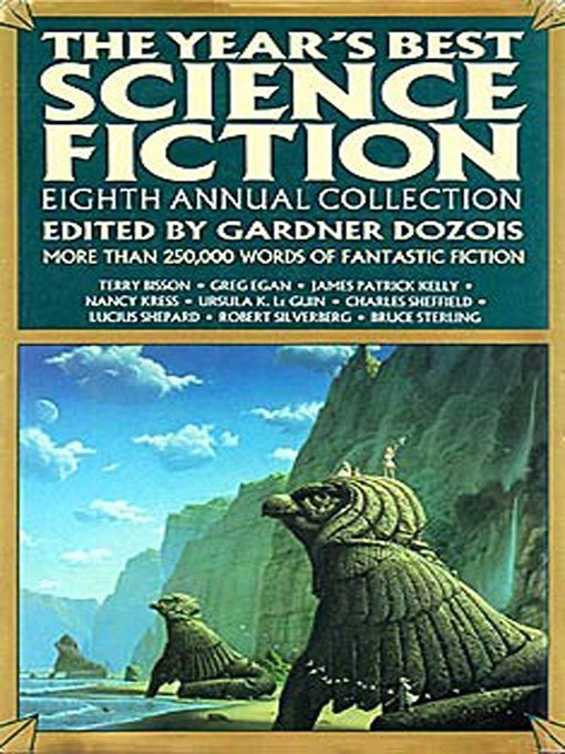 Title details for The Year's Best Science Fiction, Eighth Annual Collection by Gardner Dozois - Wait list
